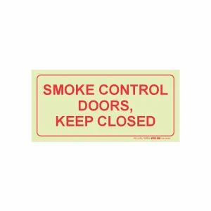 PHOTOLUMINESCENT 190MM SAFETY SIGN - F42-SMOKE CONTROL DOORS. KEEP CLOSED — Progress Office Furniture Durban